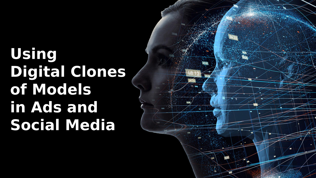 Digital Clones